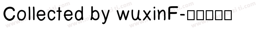Collected by wuxinF字体转换
